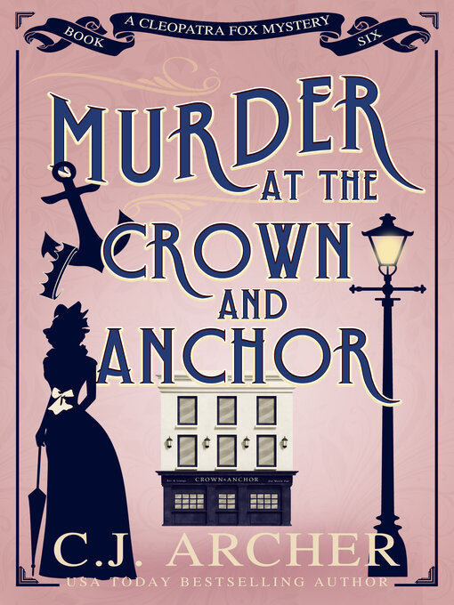 Title details for Murder at the Crown and Anchor by C.J. Archer - Available